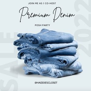 PREMIUM DENIM POSH PARTY!